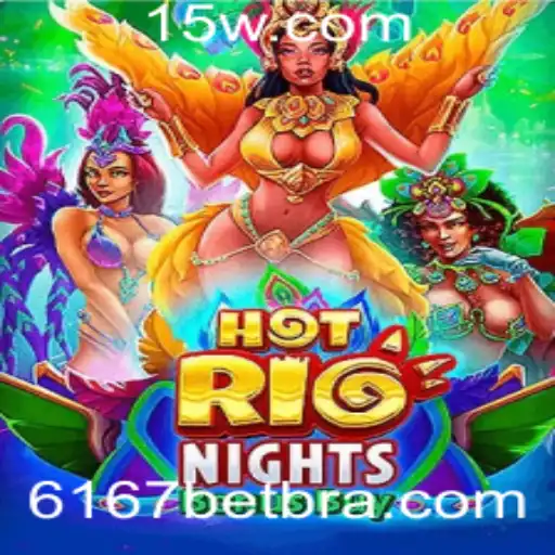 Explorando o Universo do Jogo HotRioNightsBonusBuy: Uma Aposta Cativante na 6167bet