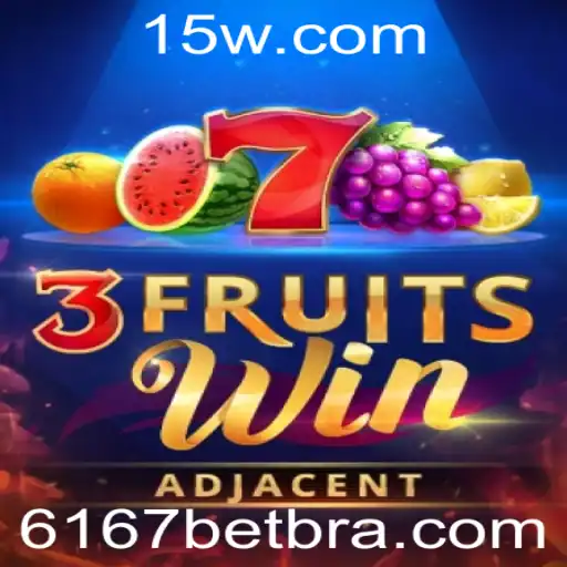 Descobrindo o Mundo do Jogo 3FruitsWin na Plataforma 6167bet