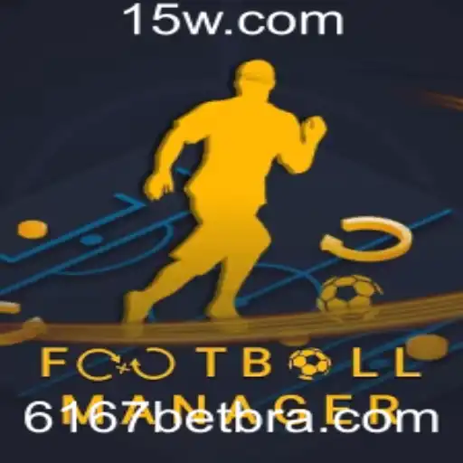 Descubra o Fascinante Mundo de FootballManager e Como a 6167bet Entra em Cena